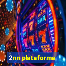 2nn plataforma